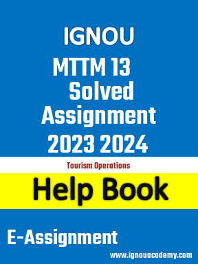 IGNOU MTTM 13 Solved Assignment 2023 2024